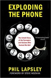 Exploding the Phone by Phil Lapsley