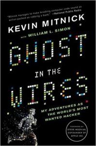 Ghost in the Wires by Kevin Mitnick